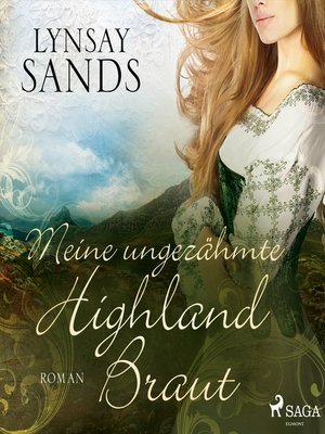 cover image of Meine ungezähmte Highland-Braut (Highlander, Band 3)